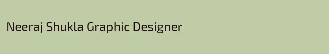 Neeraj Shukla Graphic Designer 
